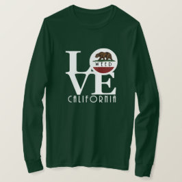 KÄRLEK Ogräs Kalifornien T Shirt