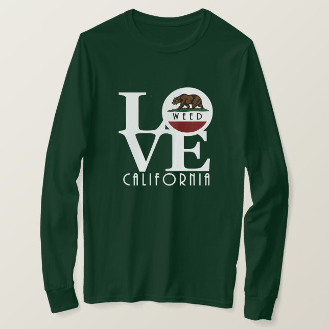 KÄRLEK Ogräs Kalifornien T Shirt (Design framsida)