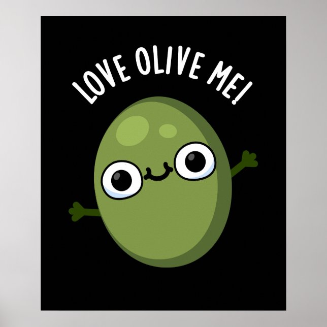 Kärlek Olive Me Funny Food Pun Mörk BG Poster (Framsidan)