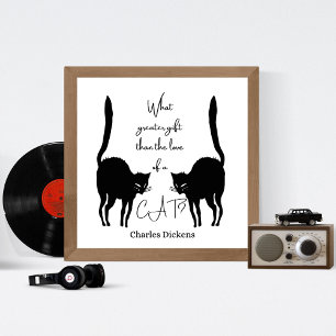 Kärlek om en katt - Charles Dickens citat Poster