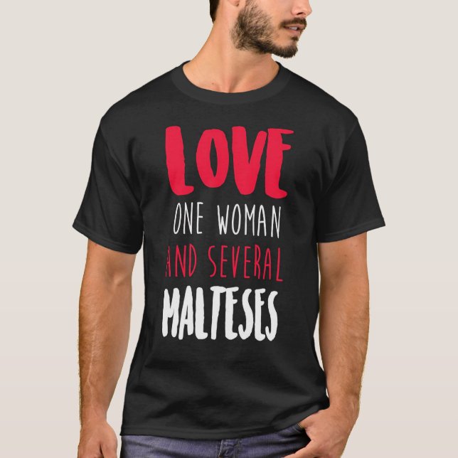 Kärlek One Woman och flera malteser T Shirt (Framsida)