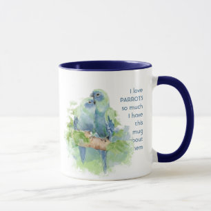Kärlek PARROTS så mycket I Roligt Quote Mugg
