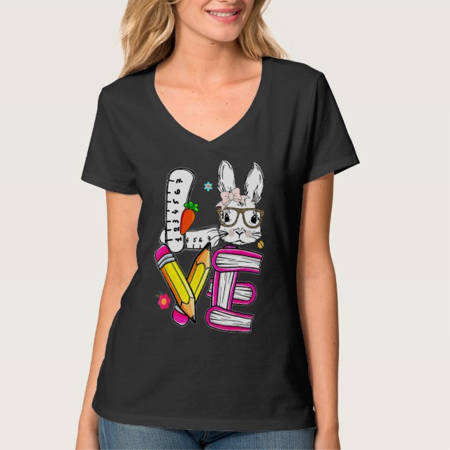 Kärlek Påsk Lärare Cute Bunny Ansikte Glad påsk 1 T Shirt (Framsida)