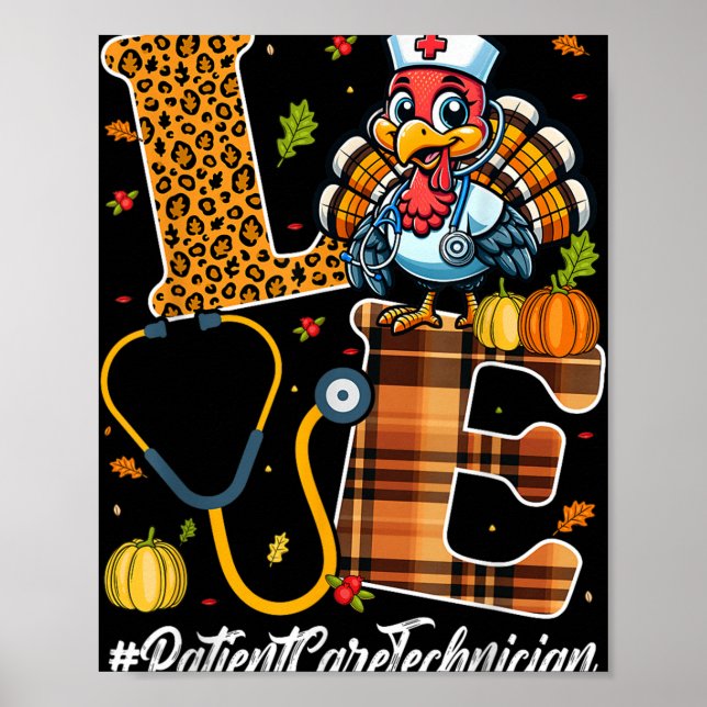Kärlek Patientvårdstekniker Thanksgiving Pct Tech Poster (Framsidan)