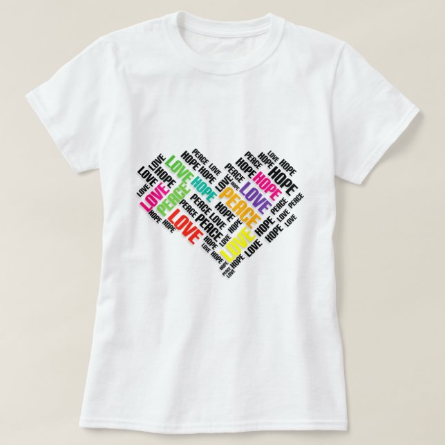 KÄRLEK PEACE HOPE Chic Snyggt Ord Cloud T Shirt (Design framsida)