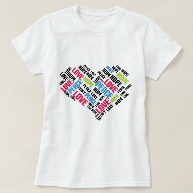 KÄRLEK PEACE HOPE Chic Snyggt Ord Cloud T Shirt (Design framsida)