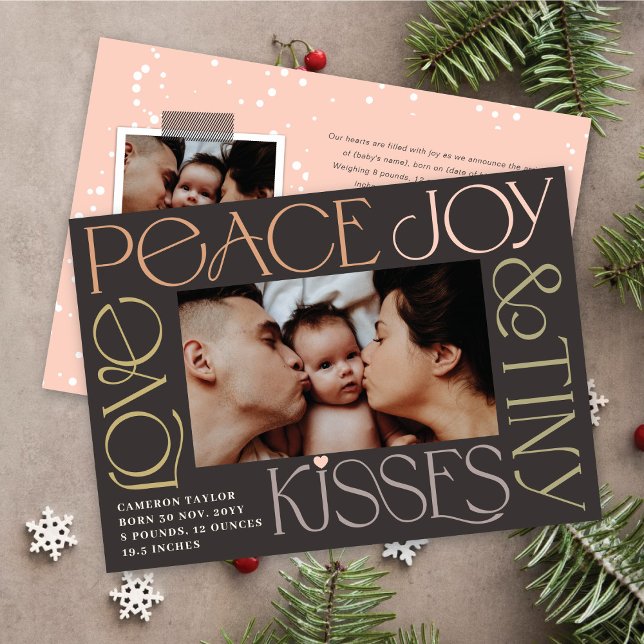 Kärlek Peace Joy Tiny Kisses Baby 1 jul Julkort (Skapare uppladdad)
