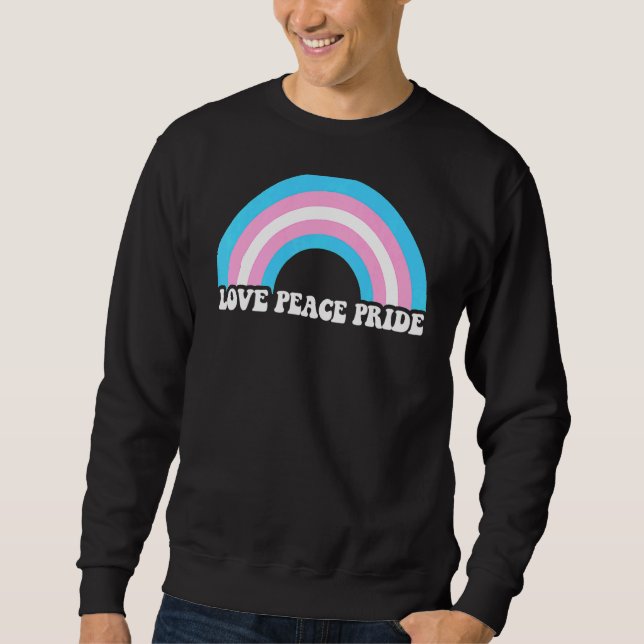 Kärlek Peace Pride Trans Lgbt Lgbtq Pride Månad Lång Ärmad Tröja (Framsida)