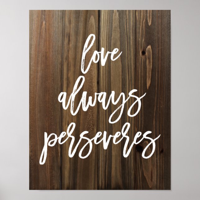 Kärlek Perseveres på Faux Wood | POSTER (Framsidan)