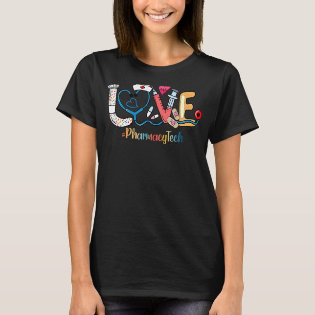 Kärlek Pharmacy Tech Cute Medical Verktyg Stethosc T Shirt (Framsida)