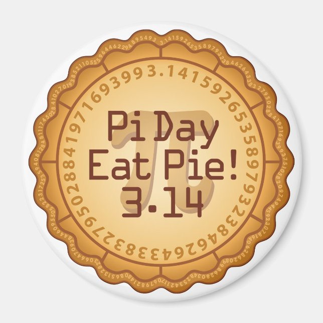 Kärlek Pi Day, 14 mars? Eat PAJ Magnet (Framsidan)