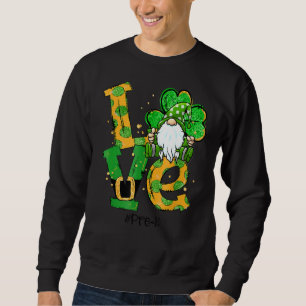 Kärlek Pre K Gnome Lucky Shamrock St patrick's day Lång Ärmad Tröja