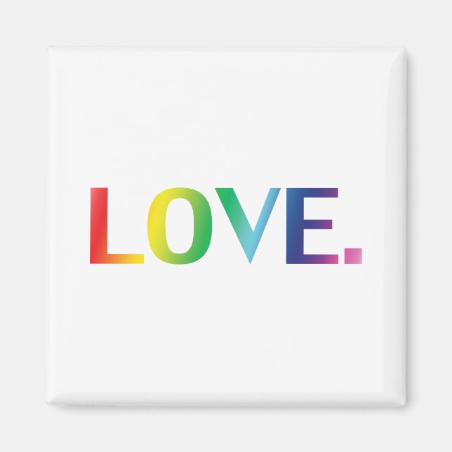 Kärlek, pride lgbt lgbtq gay queer rainbow färg magnet (Framsidan)