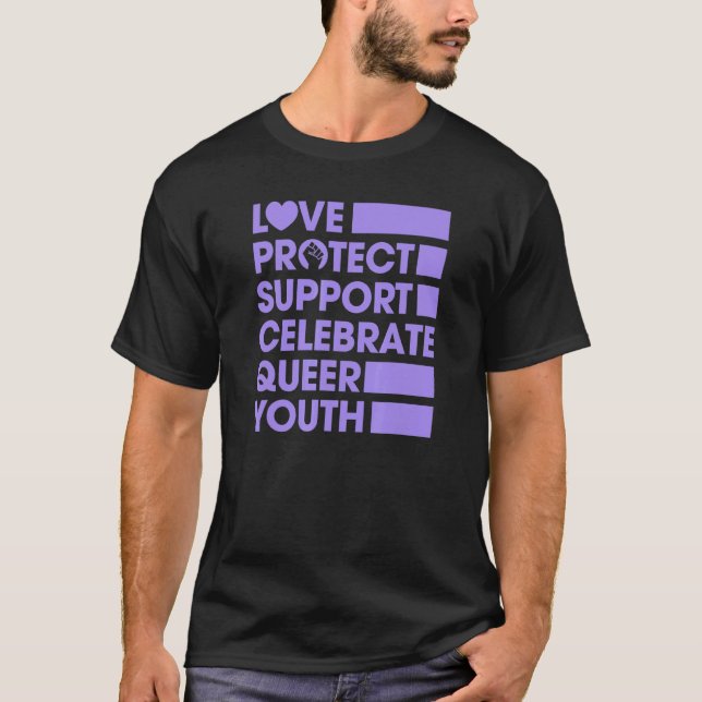 Kärlek Protect Support Celebrate Queer Youth Lgbtq T Shirt (Framsida)