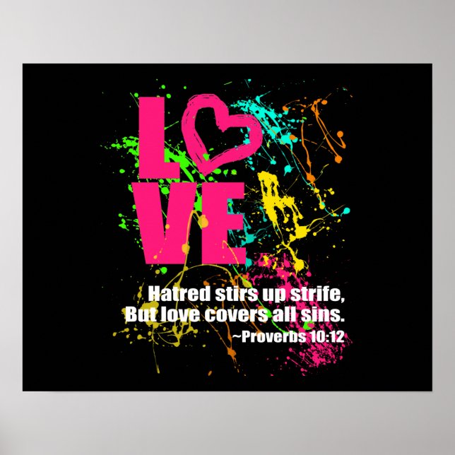 Kärlek Proverbs Bible Verse Neon Paint Splatter Poster (Framsidan)