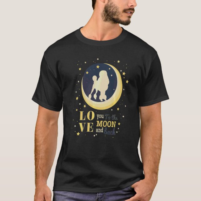 Kärlek Pudel Hund till Måne T Shirt (Framsida)