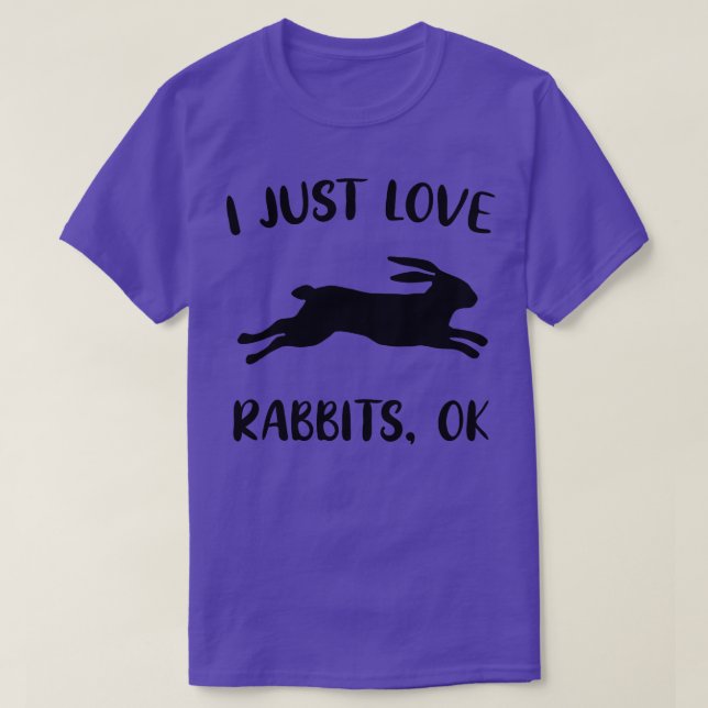Kärlek Rabbits Bunnies Funny Say T Shirt (Design framsida)