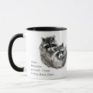 Kärlek Raccoon Cute Animals så mycket Roligt citer Mugg