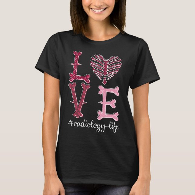 Kärlek Radiology Tech Shirt Rad Tech Valentine Shi T (Framsida)