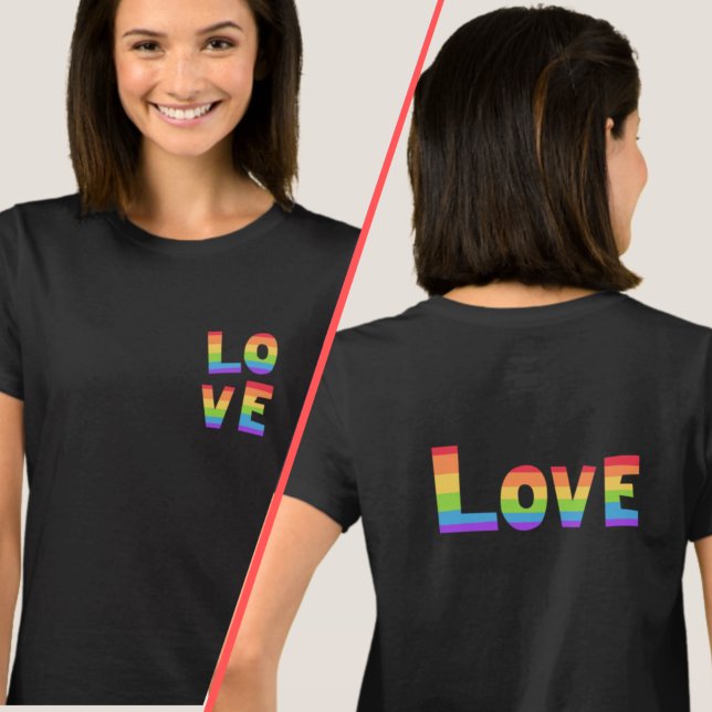 KÄRLEK Rainbow Färg LGBTQ Pride Front & Back Print T Shirt (Skapare uppladdad)