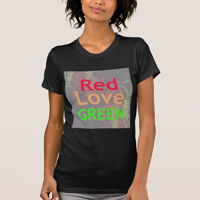 KÄRLEK RED GOLDEN GRÖNT TEE SHIRT (Framsida)