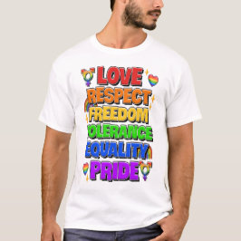Kärlek, Respekt, Frihet, Tolerans, Jämlikhet, Stol T Shirt