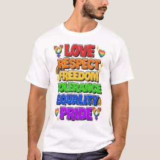 Kärlek, Respekt, Frihet, Tolerans, Jämlikhet, Stol T Shirt