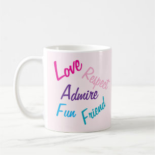 Kärlek respekterar Admire Best Mamma någonsin Kaffemugg