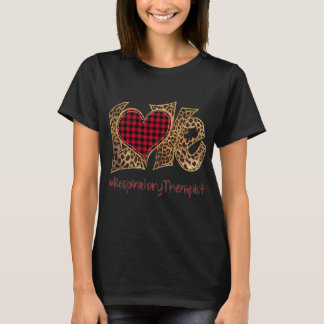 Kärlek Respiratorisk terapibehandlare Leopard Mixe T Shirt