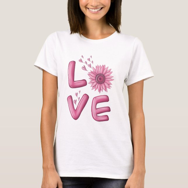 Kärlek Rosa Solrosblommor T Shirt (Framsida)