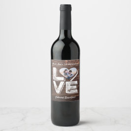 Kärlek Rustic Woodland Photo Heart Ram Monogram Vinflaska Etikett