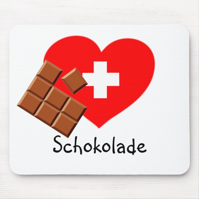 Kärlek schweiziskt choklad! - Schweiz mousepad Musmatta (Framsidan)