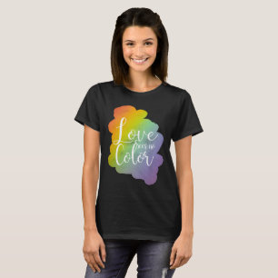 Kärlek Ser Ingen Färg Inspirerande Citat Regnbåge T Shirt