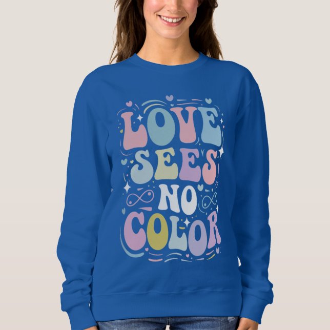Kärlek ser ingen färg t shirt (Framsida)