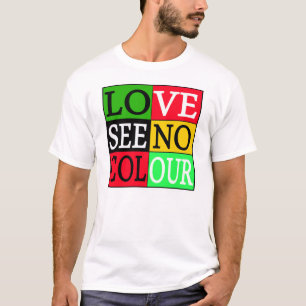 Kärlek ser ingen färg -- T-tröja T-shirt
