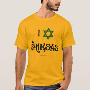 Kärlek Shiksas Tee Shirt