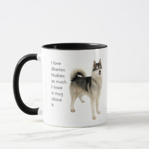 Kärlek Siberian husky Hundar så mycket Roligt cite Mugg