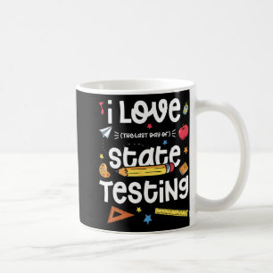 Kärlek (sista dagen av) Statliga testat lärartest Kaffemugg
