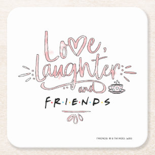 Kärlek, Skratt och FRIENDS™ Underlägg Papper Kvadrat