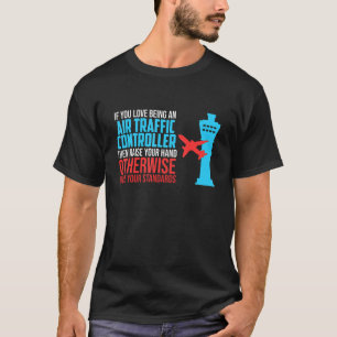 Kärlek som är Luft Traffic Controller Aviation Air T Shirt