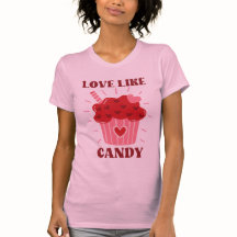 Kärlek som Candy Valentine T-Shirt