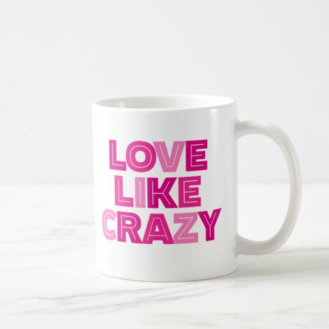 Kärlek som Crazy. Kaffemugg (Höger)