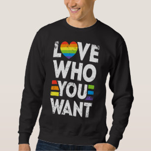 Kärlek som du vill ha Gay pride LGBT Manar Women R Lång Ärmad Tröja