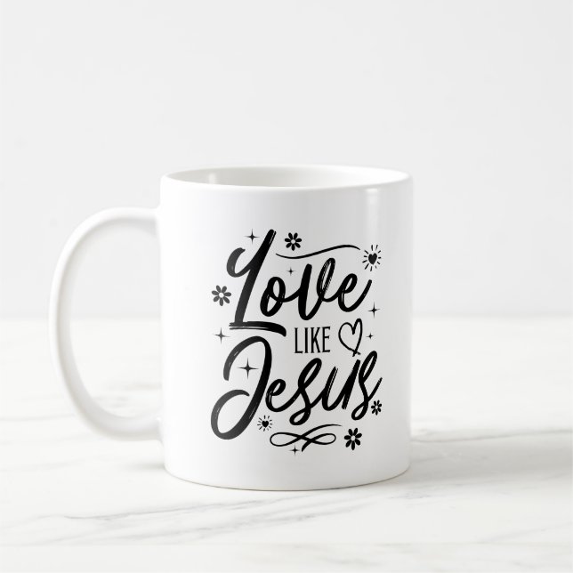 Kärlek som Jesus Christian Religiösa Bible Verse Kaffemugg (Vänster)