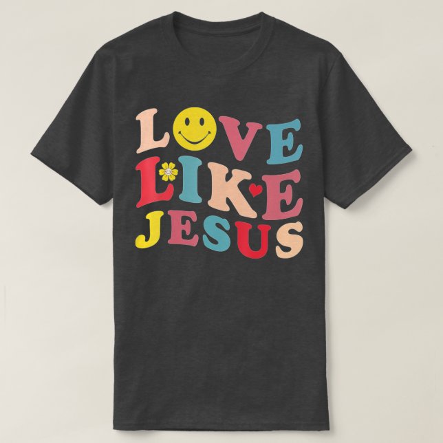 Kärlek som Jesus Christian Smile Ansikte (2) T Shirt (Design framsida)