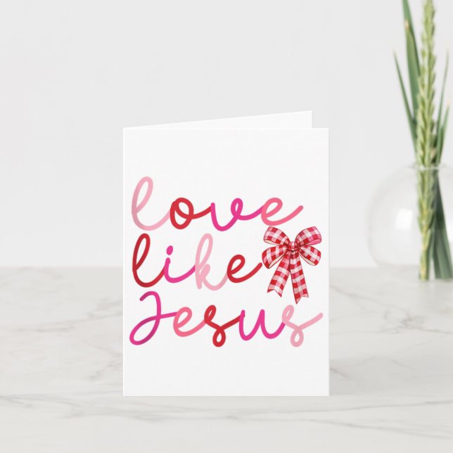 Kärlek som Jesus Coquette Valentines day Kärlek Gi Kort (Framsida)