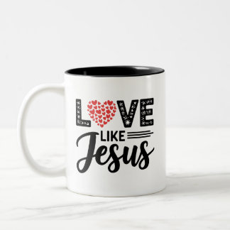 KÄRLEK som JESUS Design - inspirerande kristen Två-Tonad Mugg