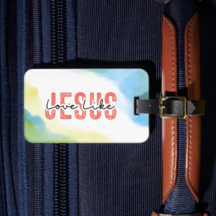 Kärlek som Jesus inspirationstecken, kristen citat Bagagebricka
