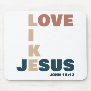 Kärlek som Jesus - John 15:12 Kvinnors kristna Musmatta