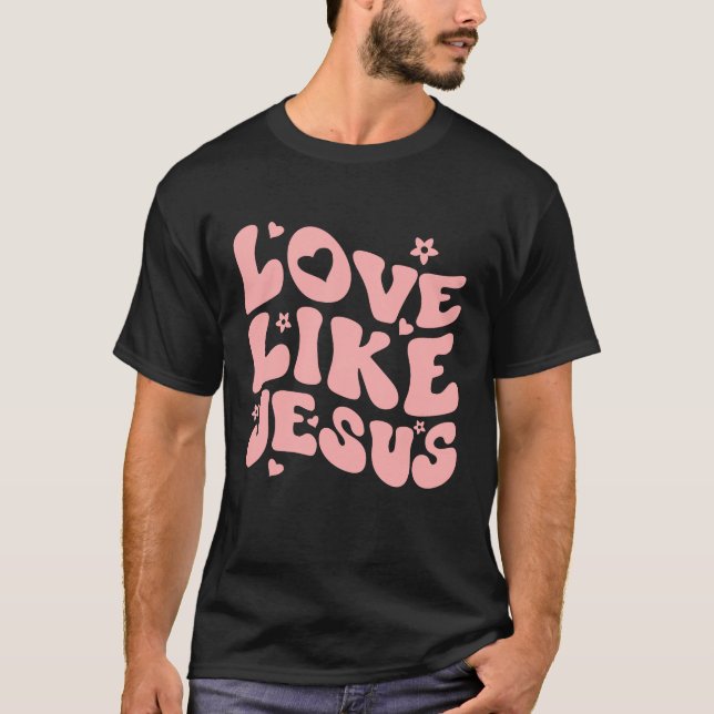 Kärlek som Jesus, kristen katolsk präst T Shirt (Framsida)